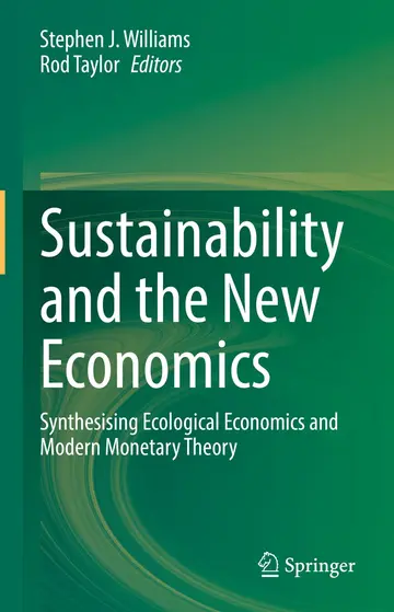 Cover of Sustainability and the New Economics