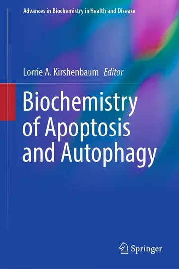 Cover of Biochemistry of Apoptosis and Autophagy