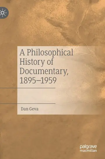 Cover of A Philosophical History of Documentary, 1895-1959