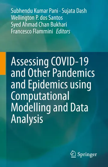 Cover of Assessing Covid-19 and Other Pandemics and Epidemics Using Computational Modelling and Data Analysis