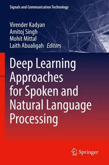 Cover of Deep Learning Approaches for Spoken and Natural Language Processing