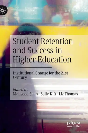 Cover of Student Retention and Success in Higher Education