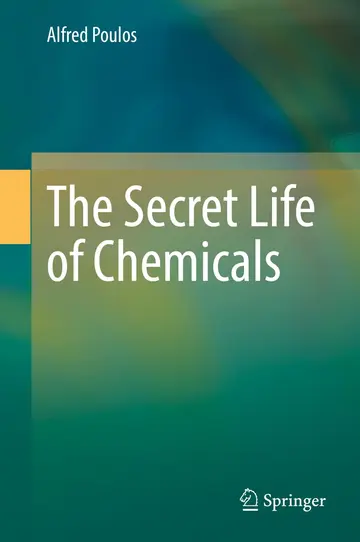 Cover of The Secret Life of Chemicals