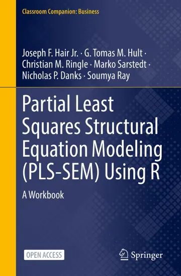 Cover of Partial Least Squares Structural Equation Modeling Pls-sem Using R