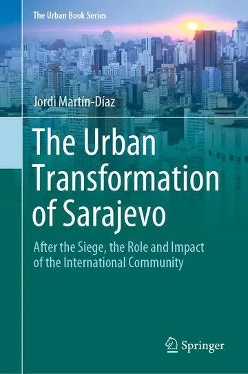 Cover of The Urban Transformation of Sarajevo