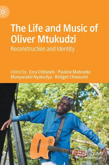 Cover of The Life and Music of Oliver Mtukudzi