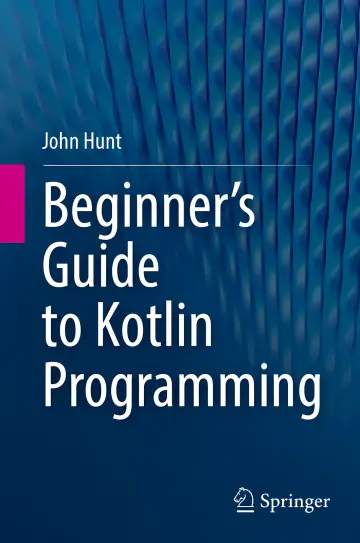Cover of Beginners Guide to Kotlin Programming