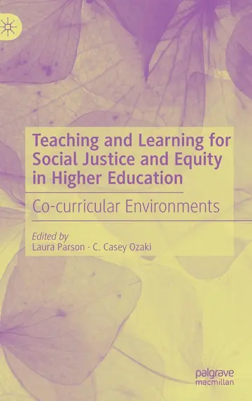 Cover of Teaching and Learning for Social Justice and Equity in Higher Education