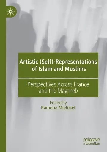 Cover of Artistic (Self)-Representations of Islam and Muslims