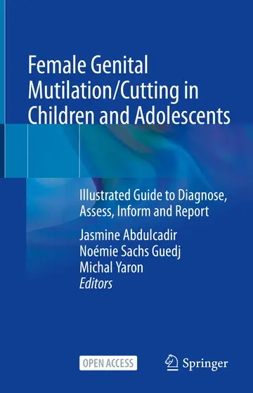 Cover of Female Genital Mutilation - Cutting in Children and Adolescents