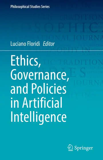 Cover of Ethics, Governance, and Policies in Artificial Intelligence