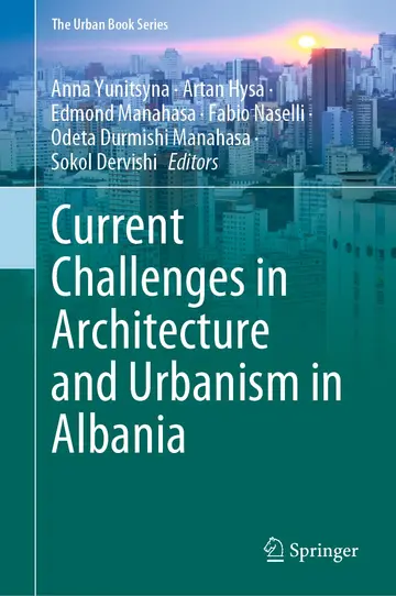 Cover of Current Challenges in Architecture and Urbanism in Albania