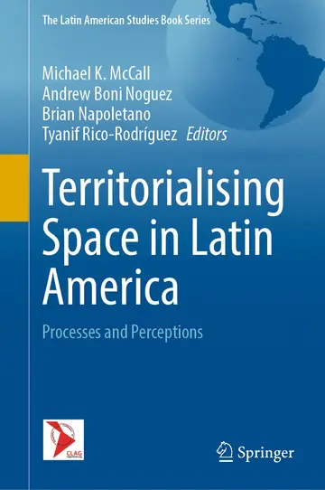 Cover of Territorialising Space in Latin America