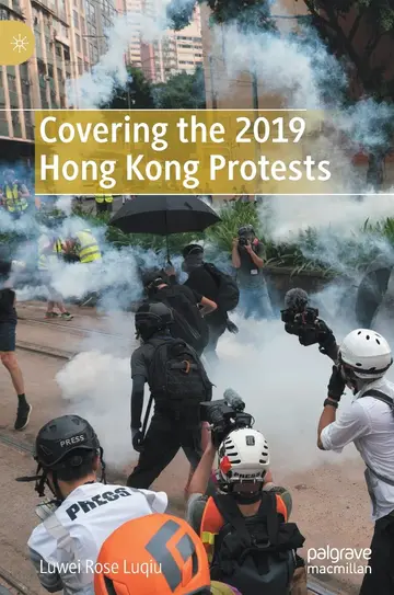 Cover of Covering the 2019 Hong Kong Protests