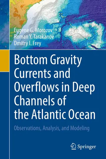 Cover of Bottom Gravity Currents and Overflows in Deep Channels of the Atlantic Ocean