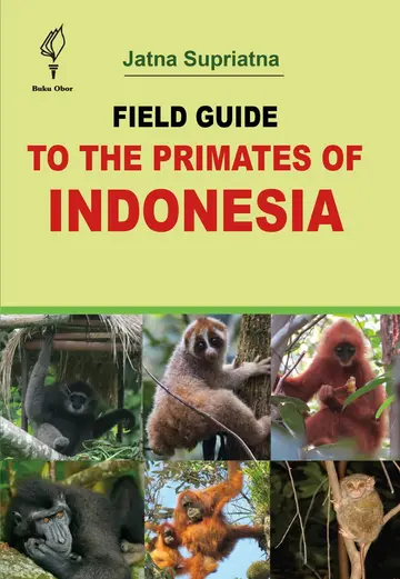 Cover of Field Guide to the Primates of Indonesia