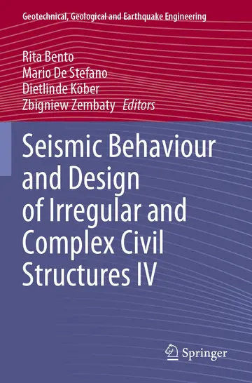 Cover of Seismic Behaviour and Design of Irregular and Complex Civil Structures IV