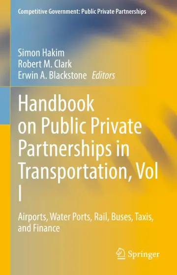 Cover of Handbook on Public Private Partnerships in Transportation, Vol I