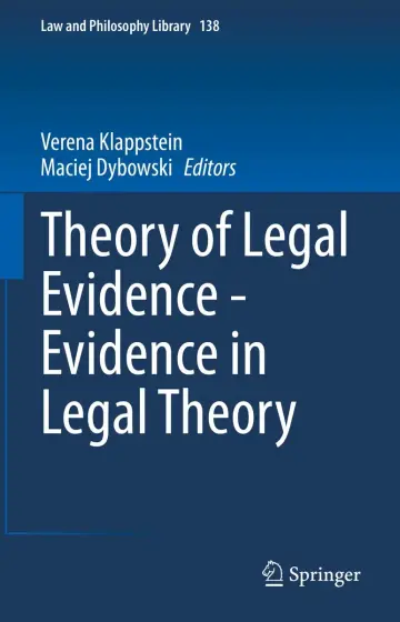 Cover of Theory of Legal Evidence - Evidence in Legal Theory