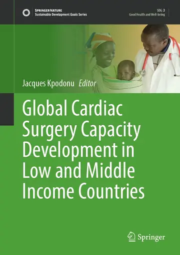 Cover of Global Cardiac Surgery Capacity Development in Low and Middle Income Countries