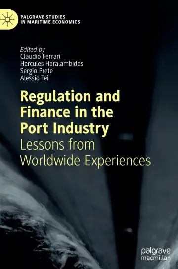 Cover of Regulation and Finance in the Port Industry