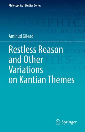 Cover of Restless Reason and Other Variations on Kantian Themes