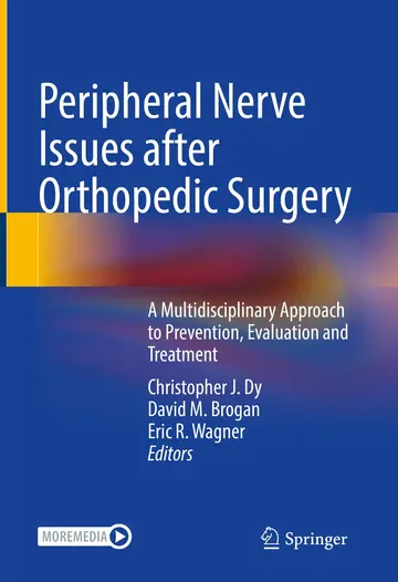 Cover of Peripheral Nerve Issues after Orthopedic Surgery
