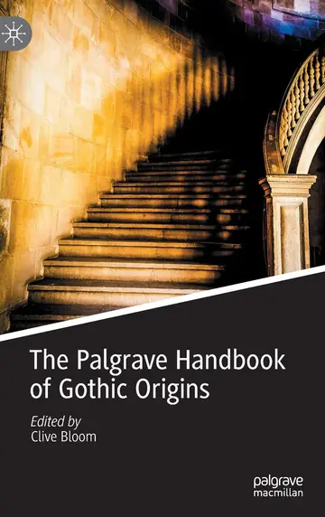Cover of The Palgrave Handbook of Gothic Origins
