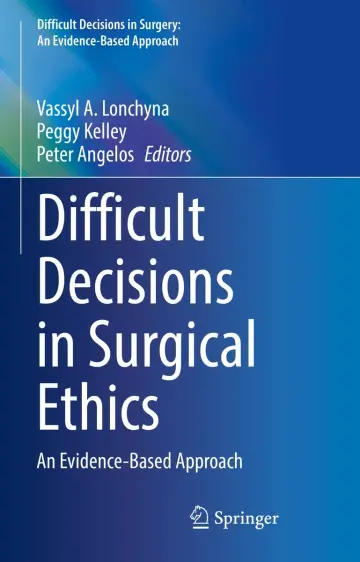 Cover of Difficult Decisions in Surgical Ethics