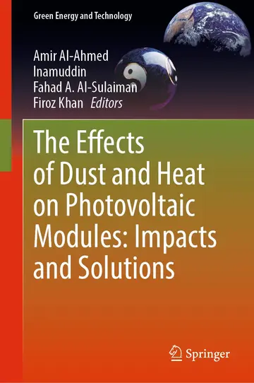 Cover of The Effects of Dust and Heat on Photovoltaic Modules