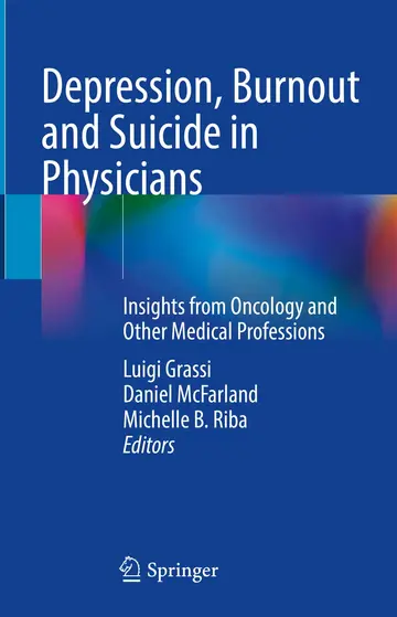 Cover of Depression, Burnout and Suicide in Physicians