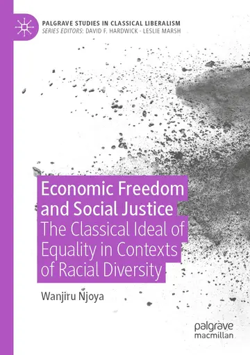Cover of Economic Freedom and Social Justice