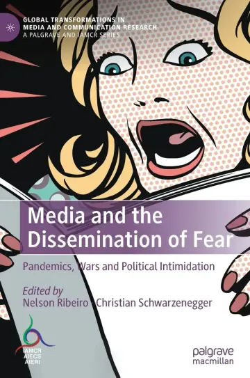 Cover of Media and the Dissemination of Fear