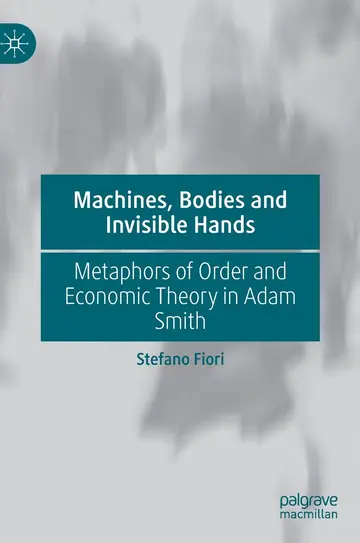 Cover of Machines, Bodies and Invisible Hands