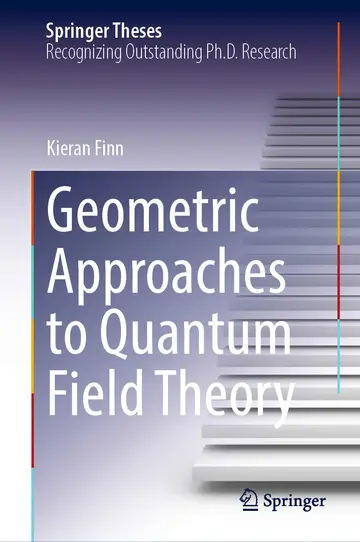 Cover of Geometric Approaches to Quantum Field Theory
