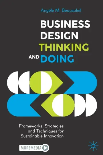 Cover of Business Design Thinking and Doing