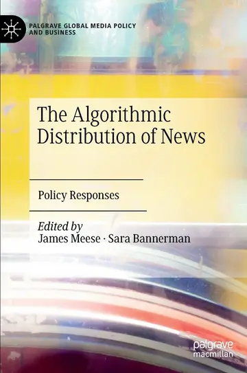 Cover of The Algorithmic Distribution of News