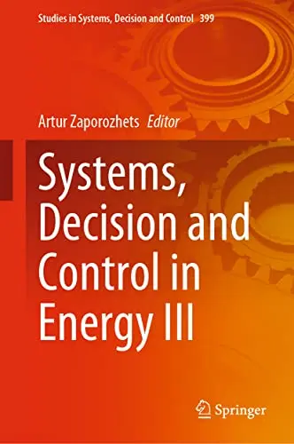 Cover of Systems, Decision and Control in Energy III