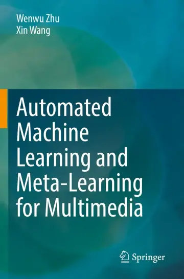 Cover of Automated Machine Learning and Meta-learning for Multimedia
