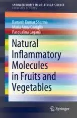 Cover of Natural Inflammatory Molecules in Fruits and Vegetables
