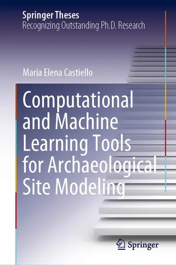 Cover of Computational and Machine Learning Tools for Archaeological Site Modeling