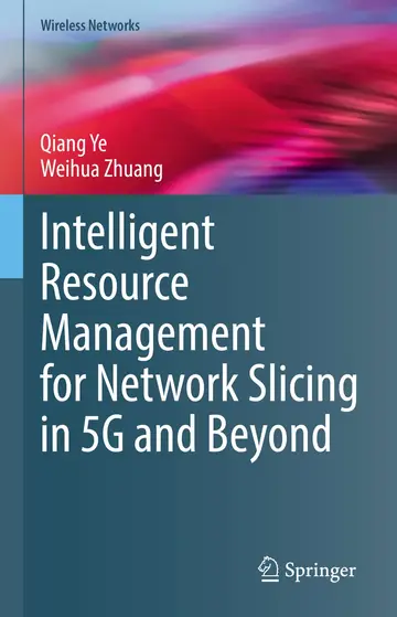 Cover of Intelligent Resource Management for Network Slicing in 5g and Beyond