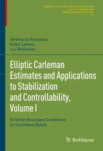 Cover of Elliptic Carleman Estimates and Applications to Stabilization and Controllability