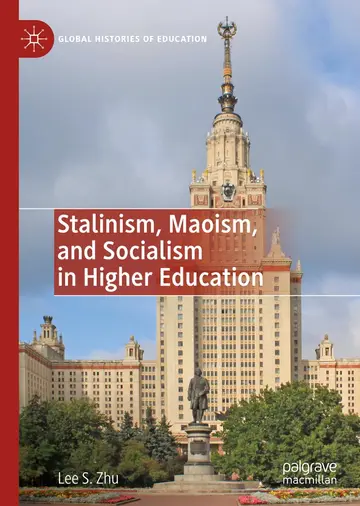Cover of Stalinism, Maoism, and Socialism in Higher Education