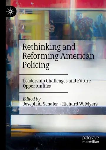 Cover of Rethinking and Reforming American Policing