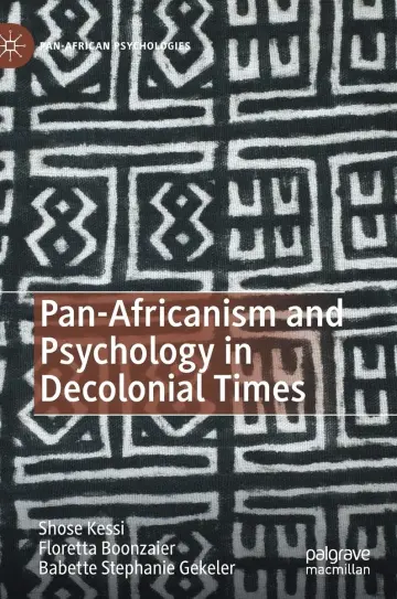 Cover of Pan-Africanism and Psychology in Decolonial Times