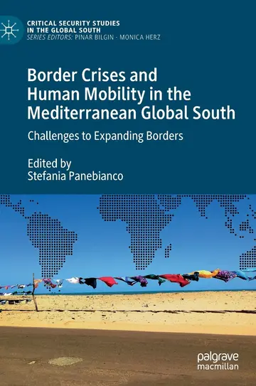 Cover of Border Crises and Human Mobility in the Mediterranean Global South