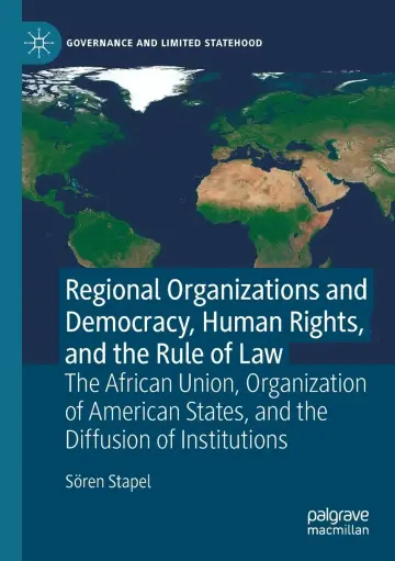 Cover of Regional Organizations and Democracy, Human Rights, and the Rule of Law
