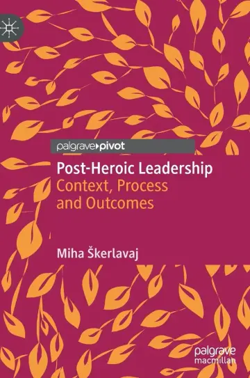 Cover of Post-Heroic Leadership
