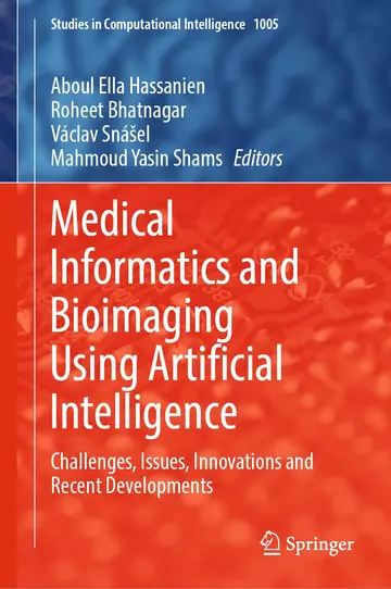 Cover of Medical Informatics and Bioimaging Using Artificial Intelligence